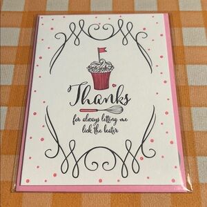 “Thanks For Always Letting Me Lick The Beater” Letterpress Papyrus card